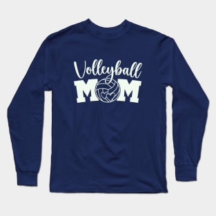 Practice Volleyball Mom Life Senior Volleyball Mama Mother's Day Long Sleeve T-Shirt